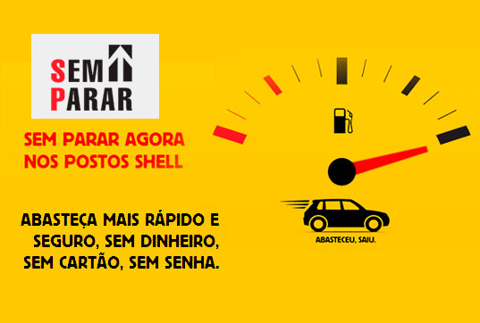 Mercado - Sem Parar e Shell lançam pagamento automático de combustível