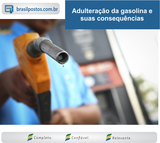 Adulteração da gasolina e suas consequências