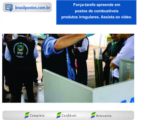 Força-tarefa apreende em postos de combustíveis produtos irregulares. Assista ao vídeo.