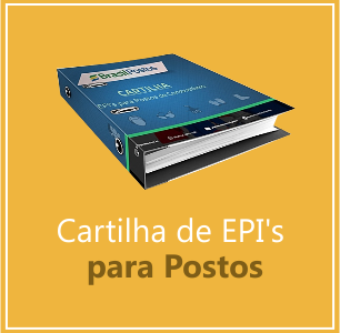 Cartilha de Orientação sobre o Uso de EPIS em Postos de Combustíveis