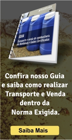 Comercialização e Transporte de Combustíveis fora do tanque exigem atenção especial