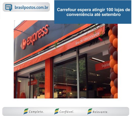 Carrefour espera atingir 100 lojas de conveniência até setembro