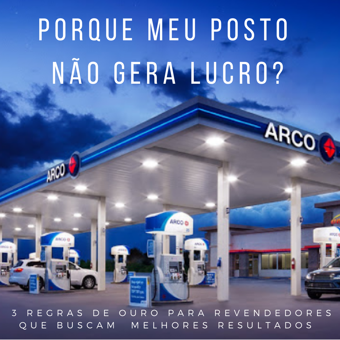 Porque Meu Posto de Gasolina Não Gera Lucro?
