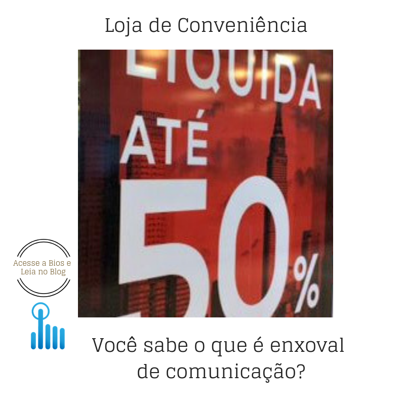 Você sabe o que é enxoval de comunicação?