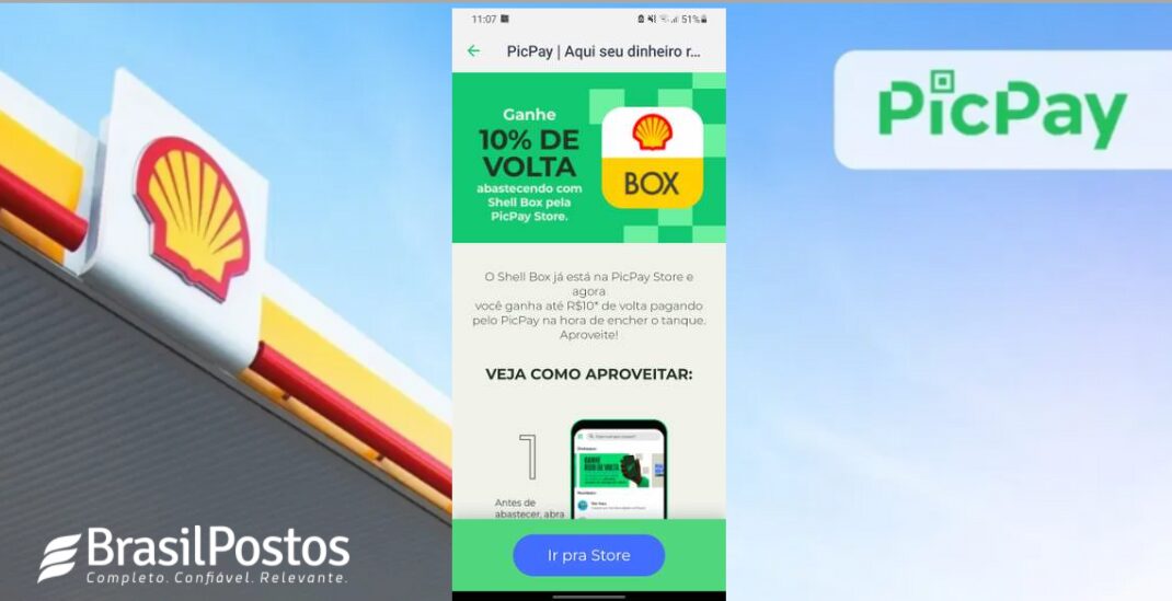 Shell Box e PicPay oferecem 10% de cashback nos postos da rede