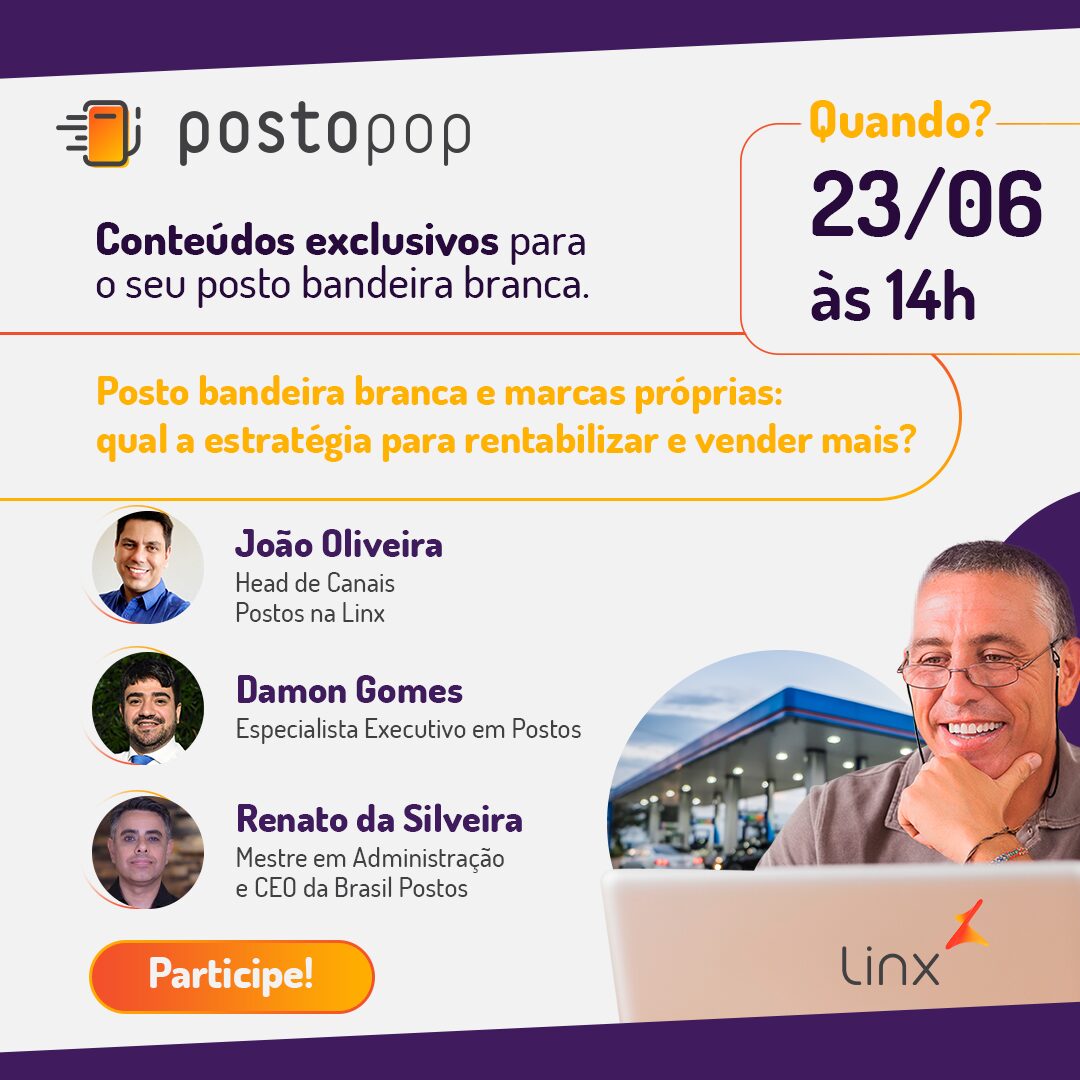 2º Edição LINX POSTO POP - Estratégias para potencializar vendas e otimizar a rentabilidade do negócio