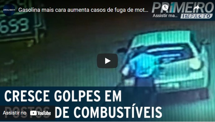 VÍDEO: Gasolina mais cara aumenta casos de fuga de motoristas em postos