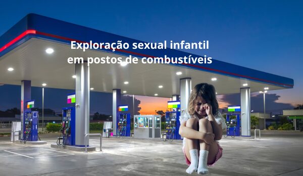 Postos de combustíveis são os principais pontos para exploração sexual infantil em MT
