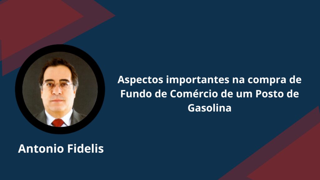 Aspectos Importantes Na Compra De Fundo De Comércio De Um Posto De Gasolina Aspectos importantes na compra de Fundo de Comércio de um Posto de Gasolina