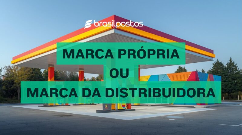 Confiança em tempos de mudança: por que alguns postos ganham força com marcas famosas — e por que outros estão criando a própria marca
