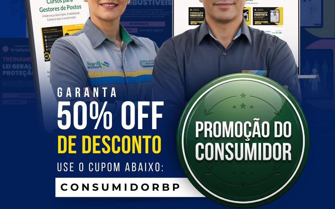 Semana do Consumidor impulsiona qualificação no setor de combustíveis com até 50% de desconto em cursos EAD
