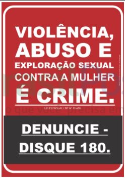 Lei no RS obriga postos a exibirem placa “Violência contra a mulher – Disque 180”
