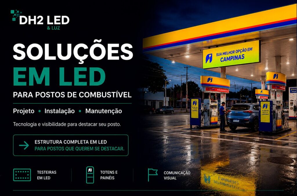 PAINÉIS DE LED GANHAM ESPAÇO EM POSTOS E SE TORNAM DIFERENCIAL COMPETITIVO NO SETOR