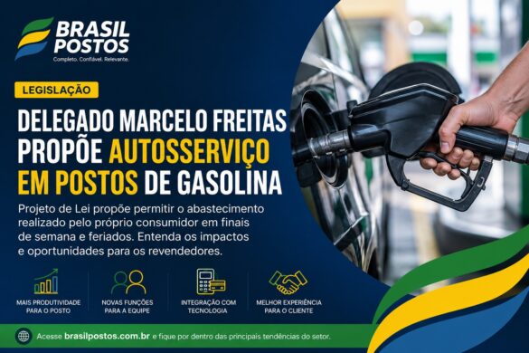 Delegado Marcelo Freitas propõe autosserviço em postos de gasolina; veja os impactos para os revendedores