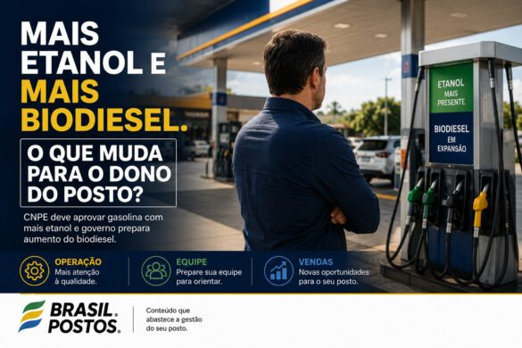 Etanol na gasolina e mais biodiesel no diesel: o que muda para os postos de combustíveis?