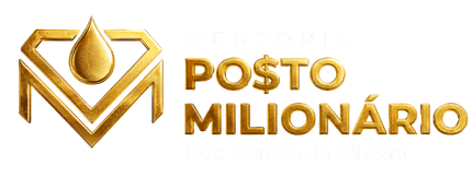 Posto Milionário — Mentoria Brasil Postos