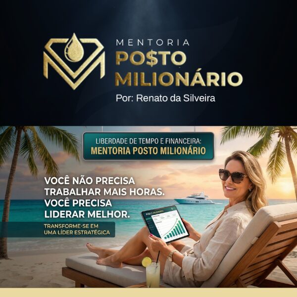 Mentoria Posto Milionário
