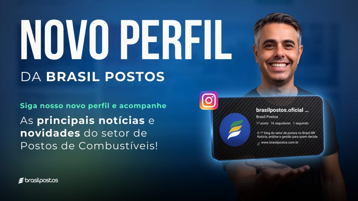 A Brasil Postos agora tem perfil oficial no Instagram