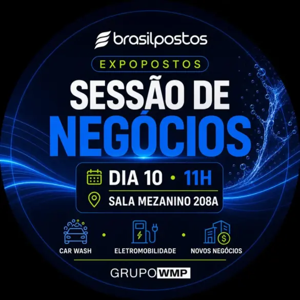 Brasil Postos promove Sessão de Negócios exclusiva durante a ExpoPostos 2026