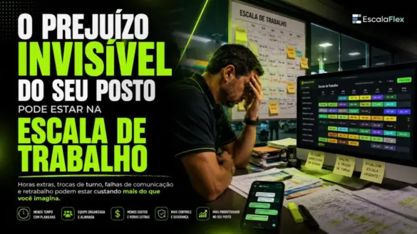O prejuízo invisível do seu posto pode estar na escala de trabalho